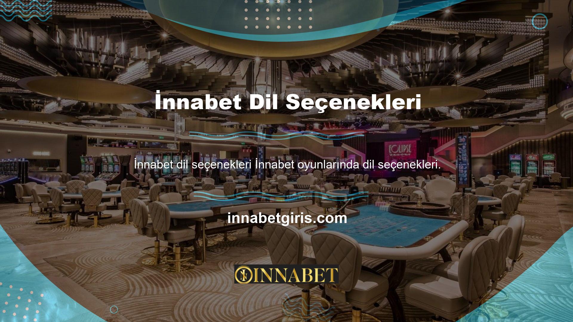 Canlı casino bölümü, dil seçimi için farklı kullanım olanakları içerir